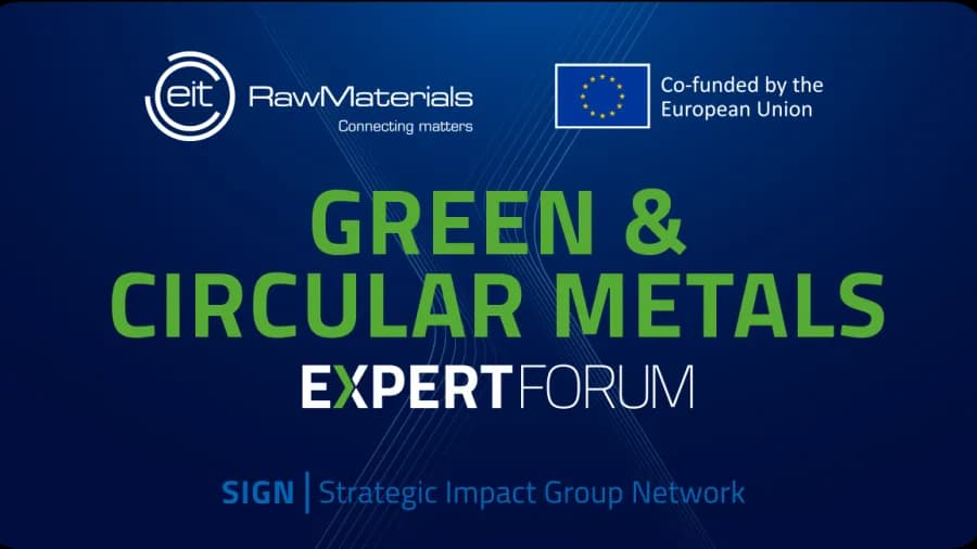 Green & Circular Metals Expert Forum