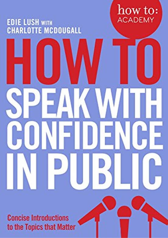 Book cover for How to Speak in Public with Confidence offering communication and speaking skills.